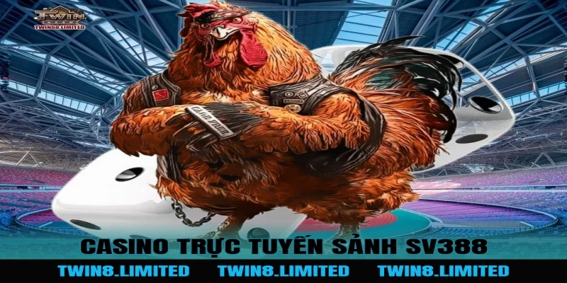Casino trực tuyến Sảnh SV388