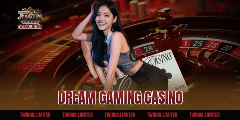 Dream Gaming Casino